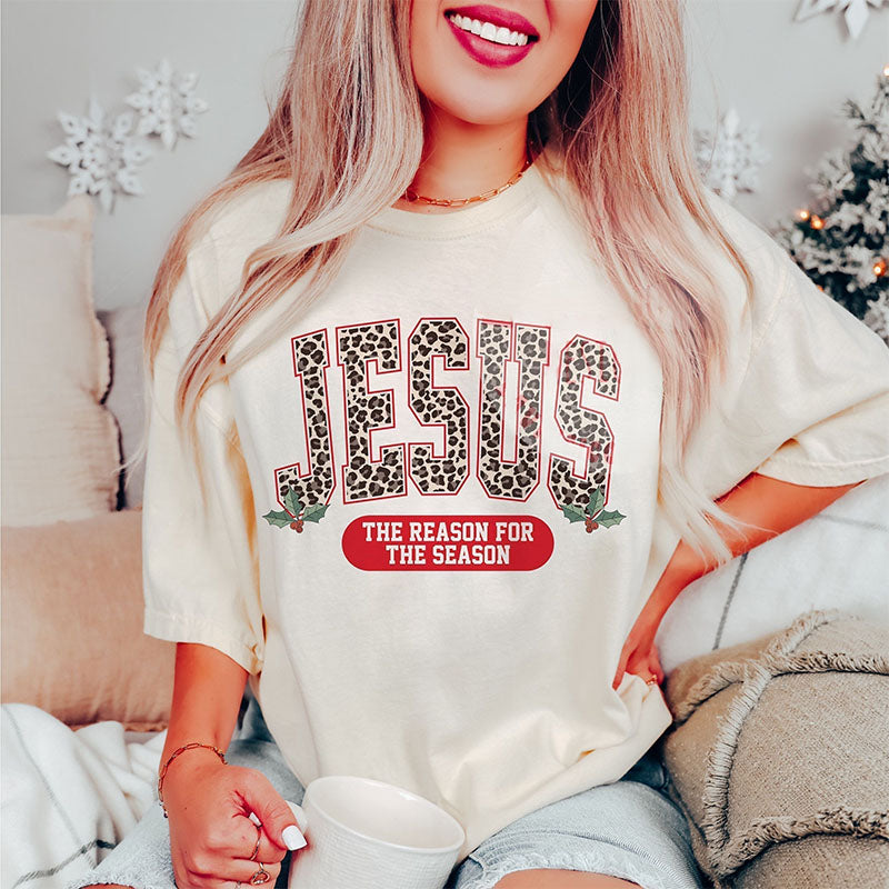 The Reason For The Season T-shirt